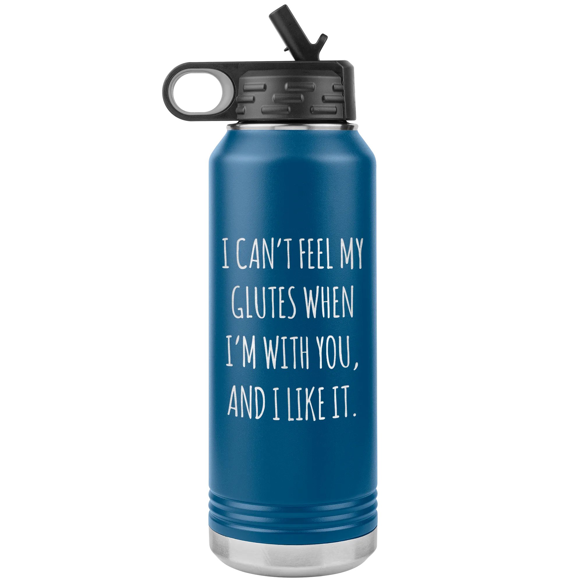 I Can't Feel My Glutes Funny Workout Gift Insulated Water Bottle Tumbler 32oz BPA Free