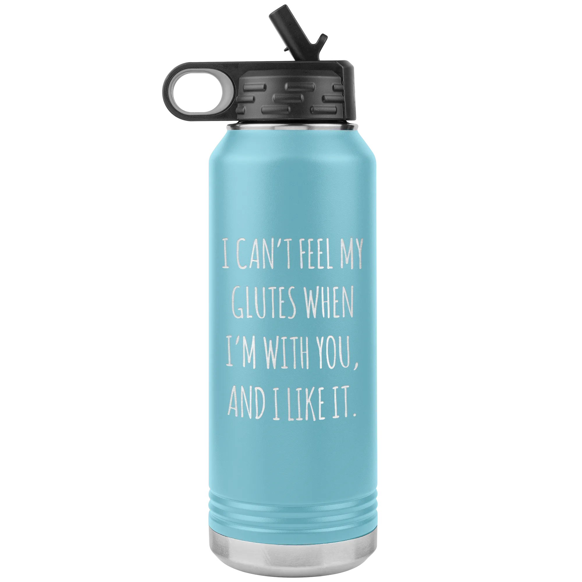 I Can't Feel My Glutes Funny Workout Gift Insulated Water Bottle Tumbler 32oz BPA Free