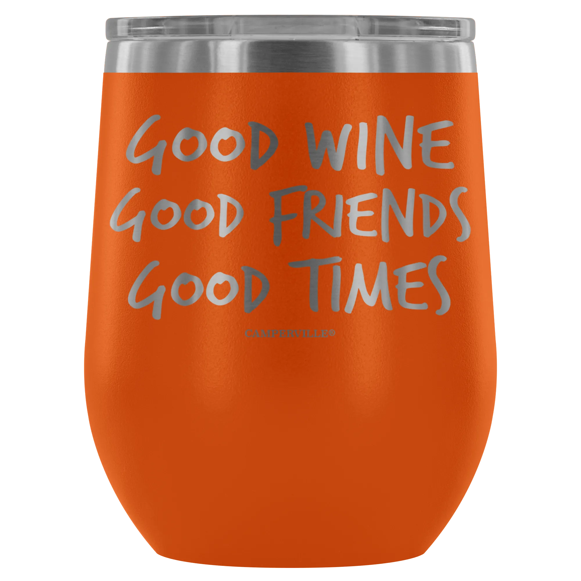 "Good Wine, Good Friends, Good Times" - Stemless Wine Cup