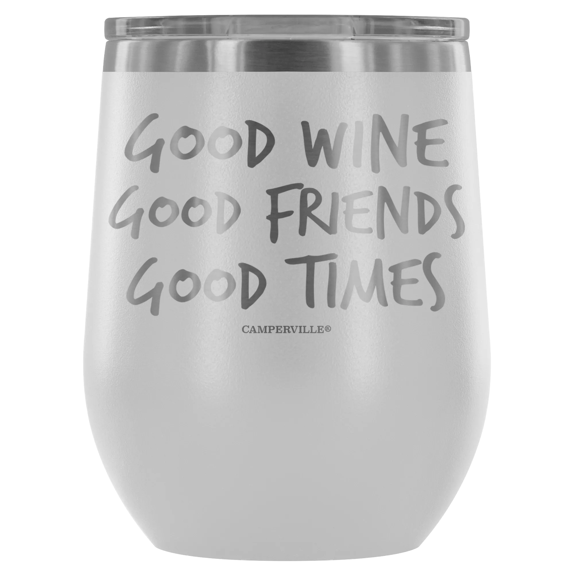 "Good Wine, Good Friends, Good Times" - Stemless Wine Cup