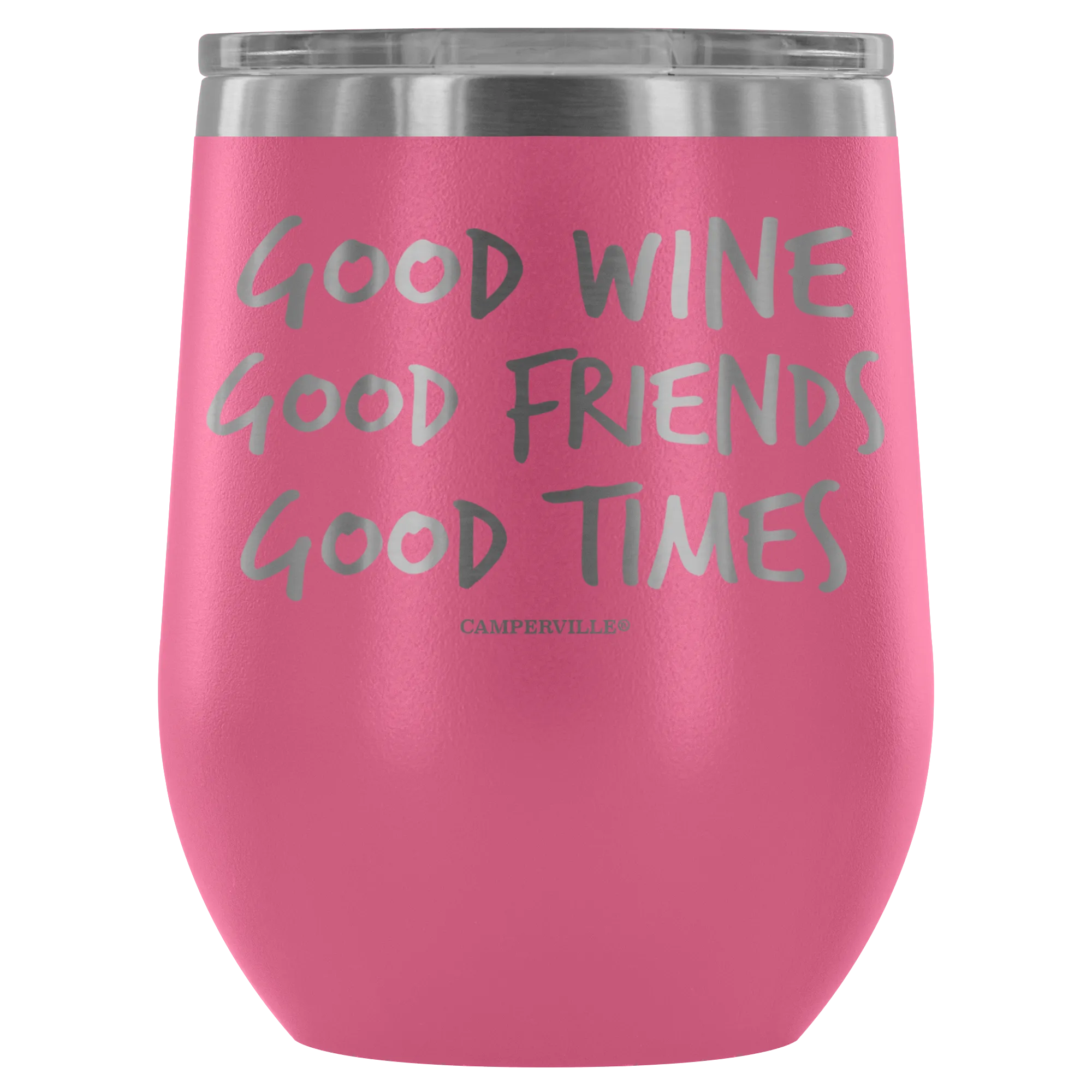 "Good Wine, Good Friends, Good Times" - Stemless Wine Cup
