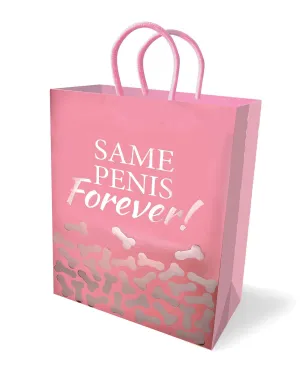 Same Penis Forever - Gift Bag