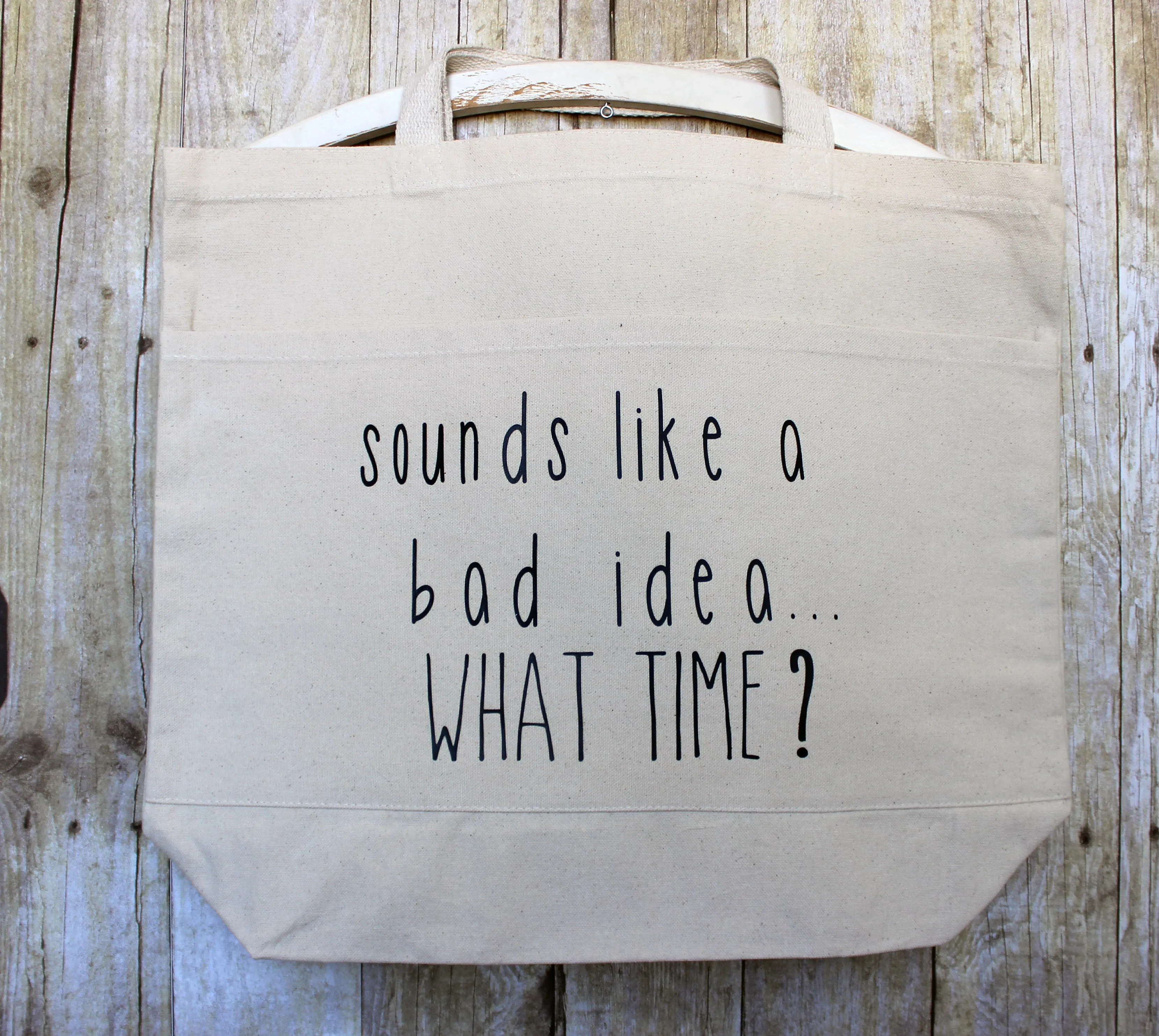 sounds like a bad idea - tote bag
